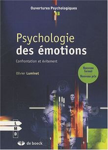 Psychologie des émotions : confrontation et évitement
