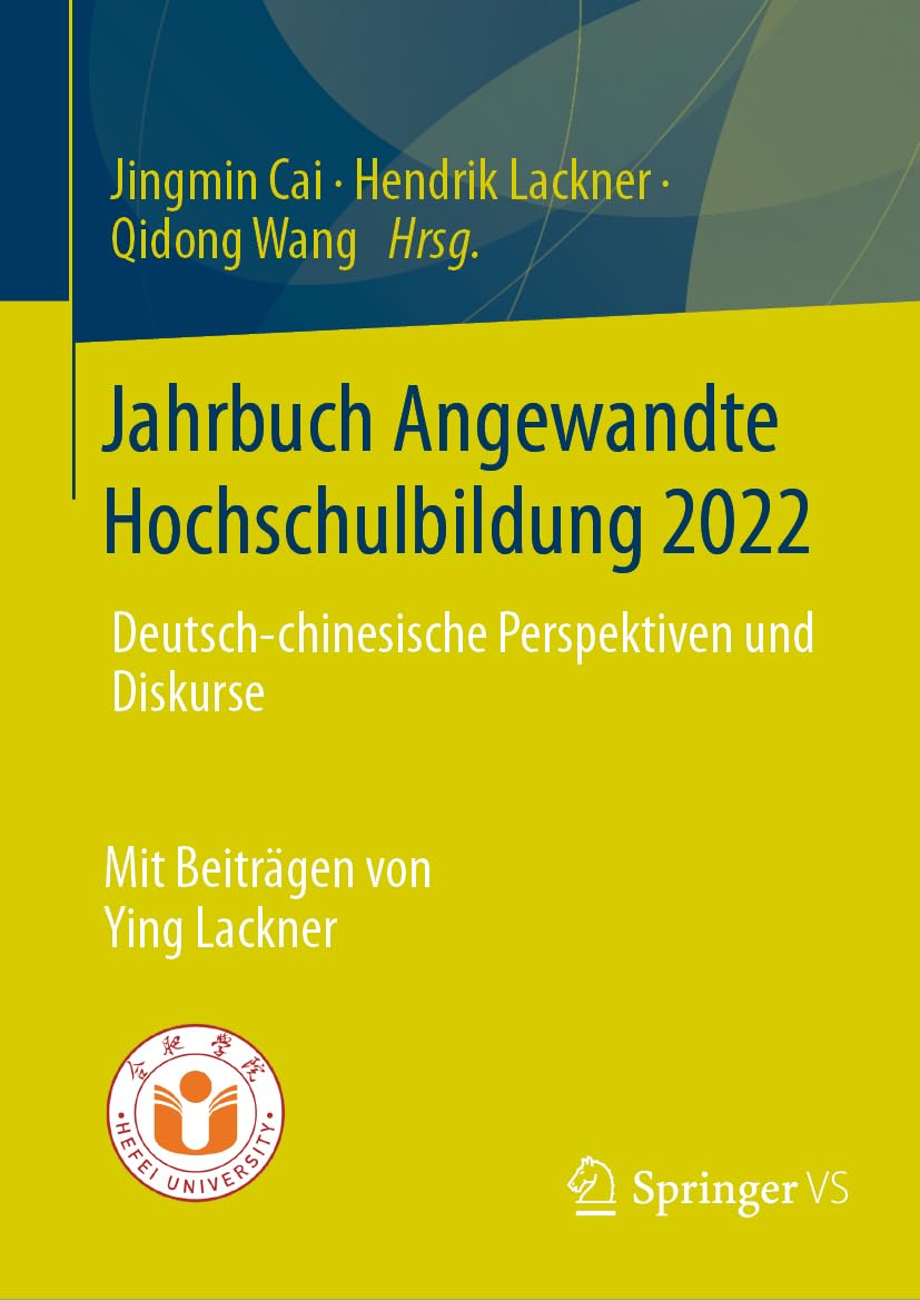 Jahrbuch Angewandte Hochschulbildung 2022: Deutsch-chinesische Perspektiven und Diskurse
