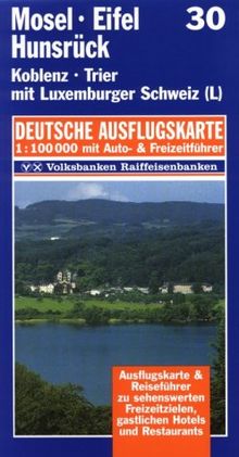 Mosel, Eifel, Hunsrück 1 : 100 000. Deutsche Ausflugskarte. Blatt 30.