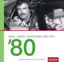 1980 - mein Jahrgang und ich -