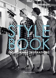 Style book : fashionable inspirations