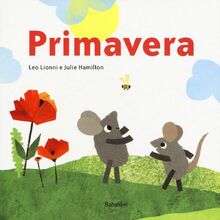 Primavera. Ediz. a colori: PRINTEMPS (Varia)