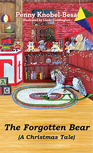 The Forgotten Bear: A Christmas Tale