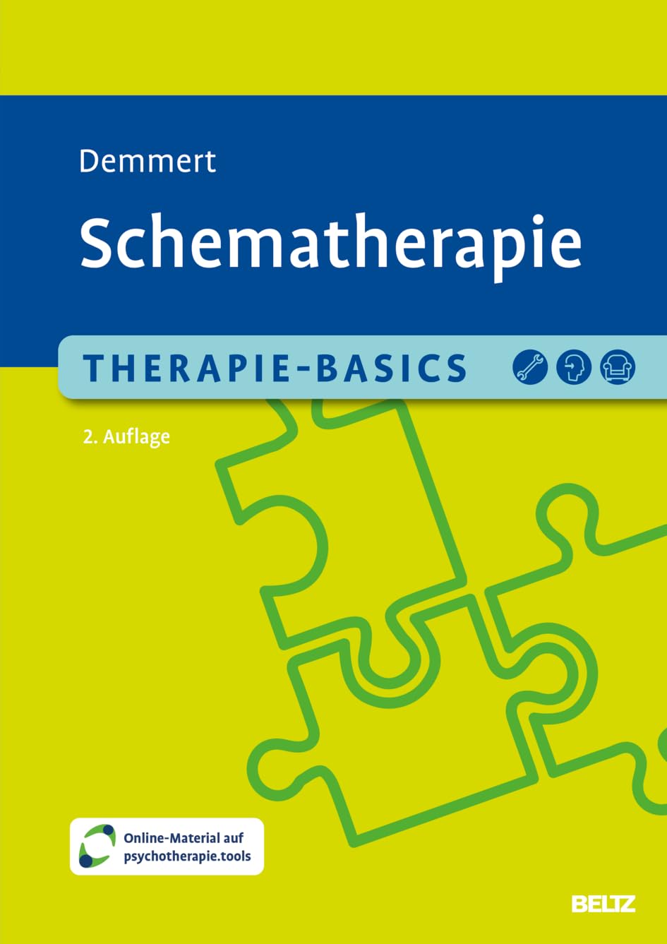 Therapie-Basics Schematherapie: Mit Online-Material (Beltz Therapie-Basics)