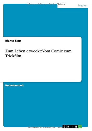 Zum Leben erweckt: Vom Comic zum Trickfilm