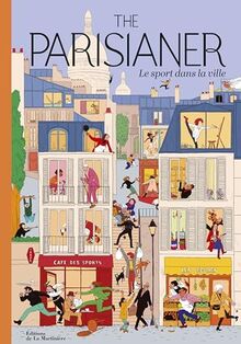 The Parisianer : le sport dans la ville