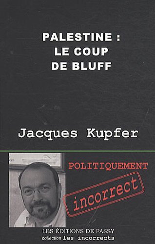 Palestine : Le Coup De Bluff