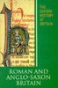 The Oxford History of Britain: Roman and Anglo-Saxon Britain