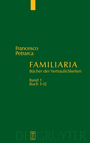 Buch 1-12 (Francesco Petrarca: Familiaria)