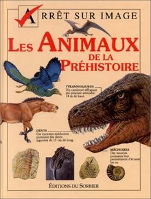 Les Animaux de la préhistoire