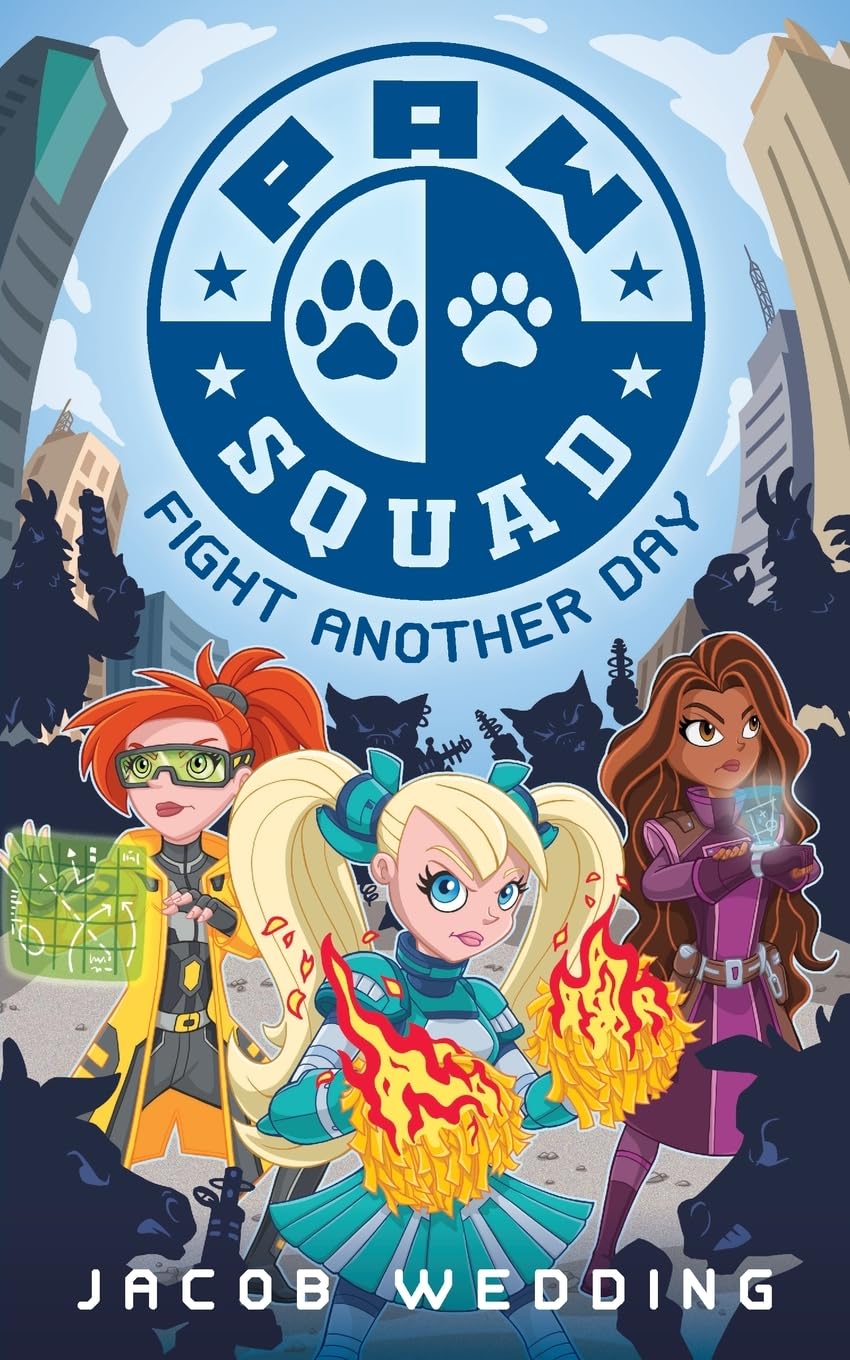 PAW-Squad: Fight Another Day