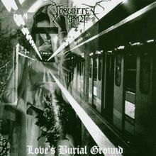 Love's Burial Ground