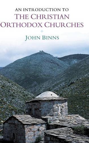 An Introduction to the Christian Orthodox Churches (Introduction to Religion)