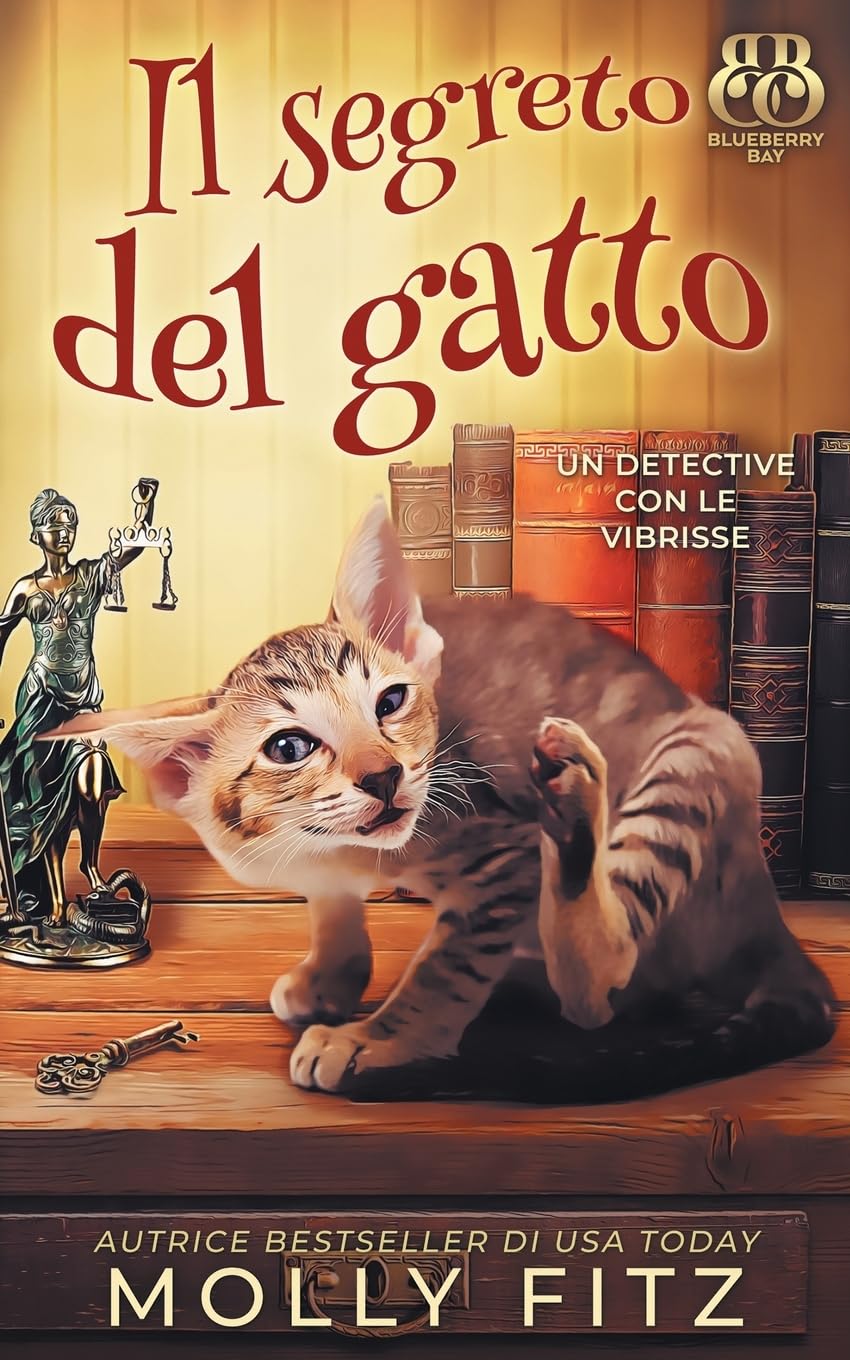 Il segreto del gatto (Un Detective Con Le Vibrisse, Band 1)