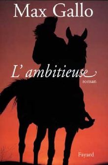 L'ambitieuse