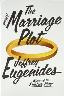 The Marriage Plot: A Novel