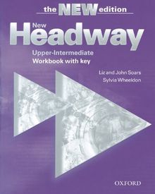 New Headway English Course: Upper-Intermediate (Third Edition) - Workbook with Key