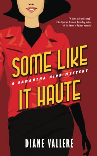 Some Like It Haute: A Samantha Kidd Mystery (Samantha Kidd Mysteries, Band 4)