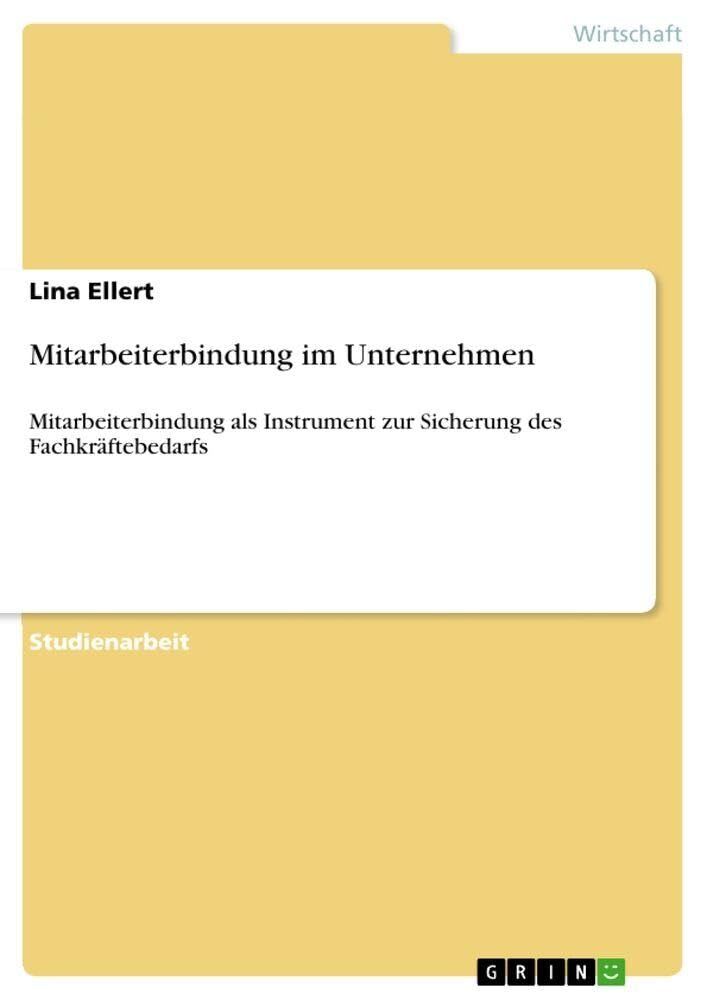Mitarbeiterbindung im Unternehmen