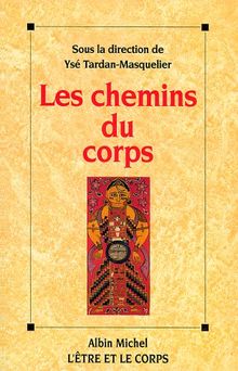 Les chemins du corps