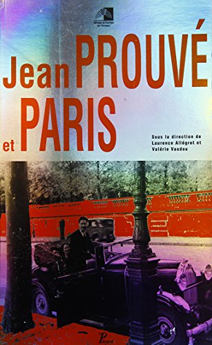 Jean Prouvé Et Paris