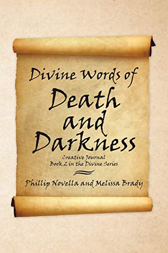 Divine words of Death and Darkness Creative Journal Book 2 in the Divine Series