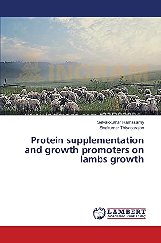 Protein supplementation and growth promoters on lambs growth