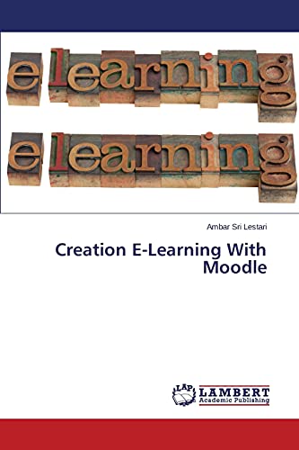 Creation E-Learning With Moodle