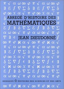 Abrégé d'histoire des mathématiques : 1700-1900