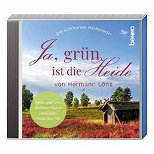 CD Ja, grün ist die Heide: Die schönsten Heidelieder gesungen von Richard Tauber und dem Rosenau-Trio