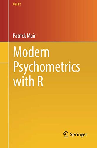 Modern Psychometrics with R (Use R!)
