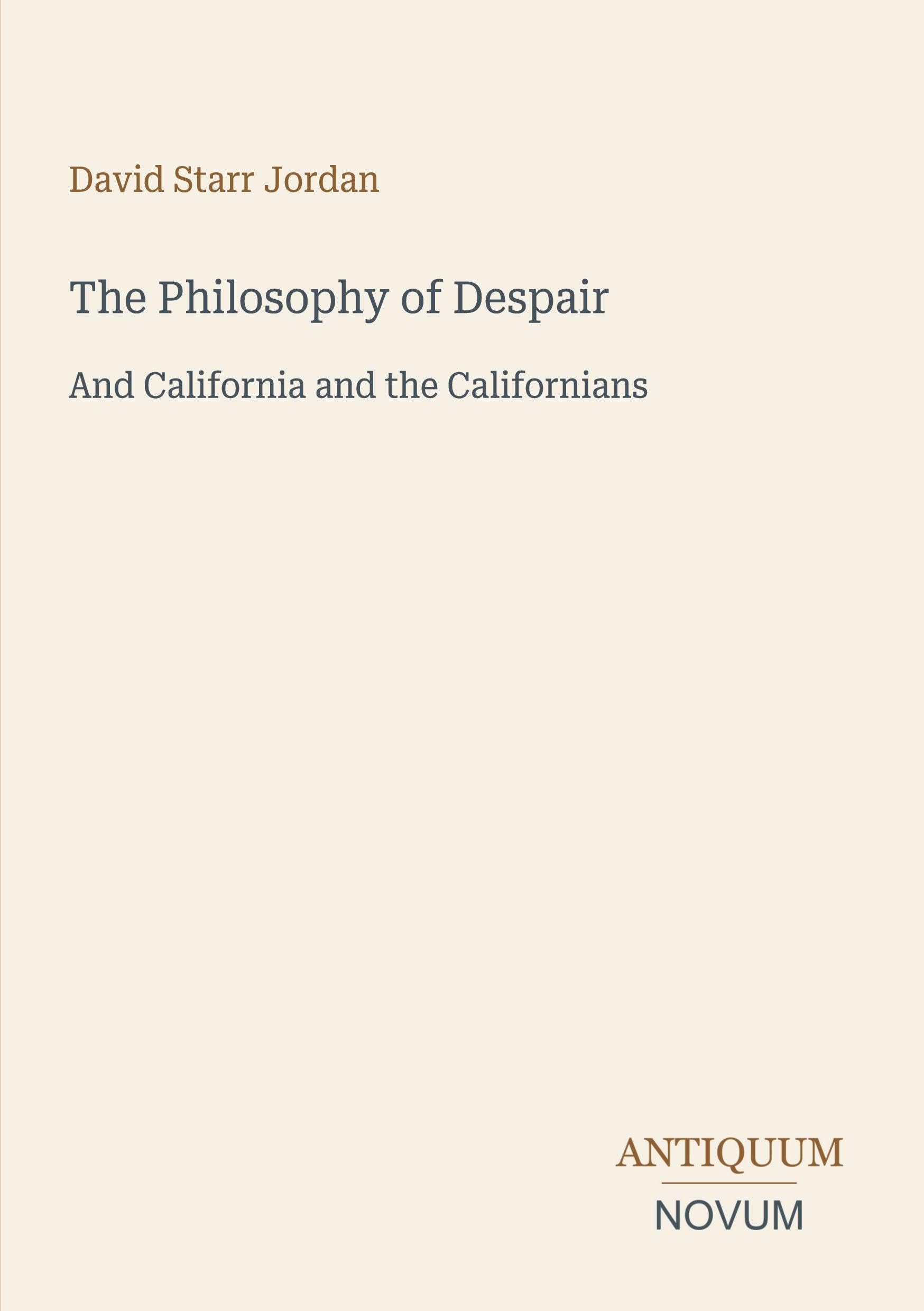 The Philosophy of Despair