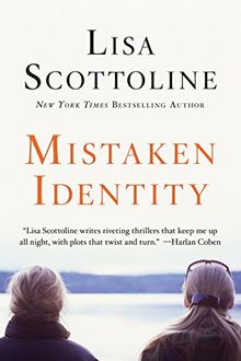 Mistaken Identity de Scottoline, Lisa | Livre | état bon