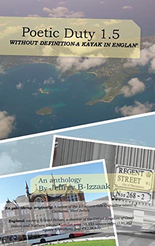 Poetic Duty 1.5: Without Definition-A Kayak in Englan'