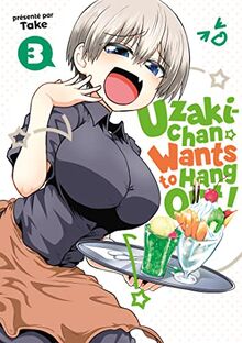 Uzaki-chan wants to hang out!. Vol. 3