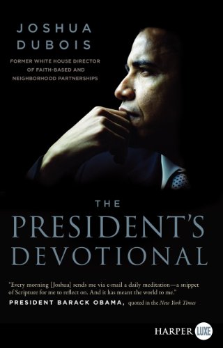 President's Devotional LP, The: The Daily Readings That Inspired President Obama