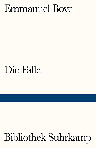 Die Falle: Roman (Bibliothek Suhrkamp)
