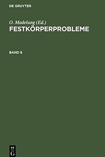 Festkörperprobleme, Band 8, Festkörperprobleme Band 8