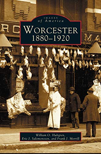 Worcester: : 1880-1920
