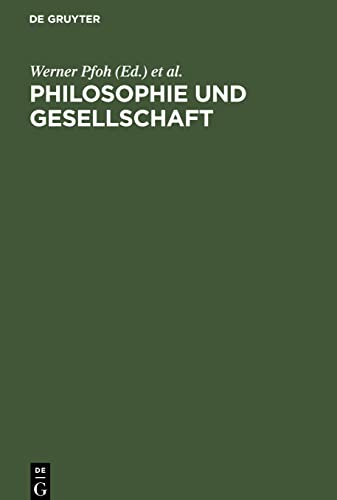 Philosophie und Gesellschaft: Beiträge zum Studium der marxistischen Philosophie