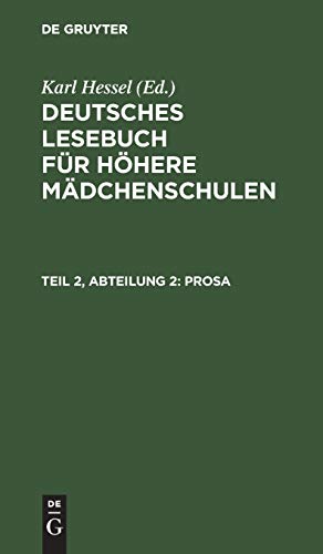 Prosa (Deutsches Lesebuch für höhere Mädchenschulen)
