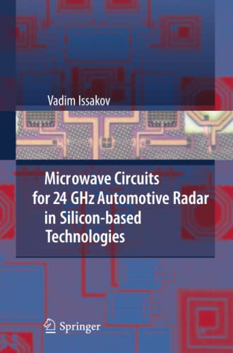 Microwave Circuits for 24 GHz Automotive Radar in Silicon-based Technologies