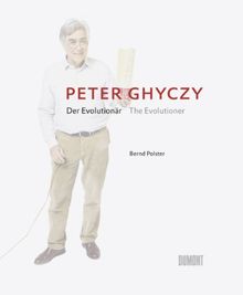 Peter Ghyczy - Der Evolutionär / The Evolutioner