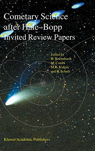 Cometary Science after Hale-Bopp: Volume 1 Proceedings of IAU Colloquium 186 21–25 January 2002, Tenerife, Spain