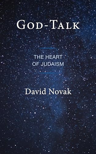 God-Talk: The Heart of Judaism