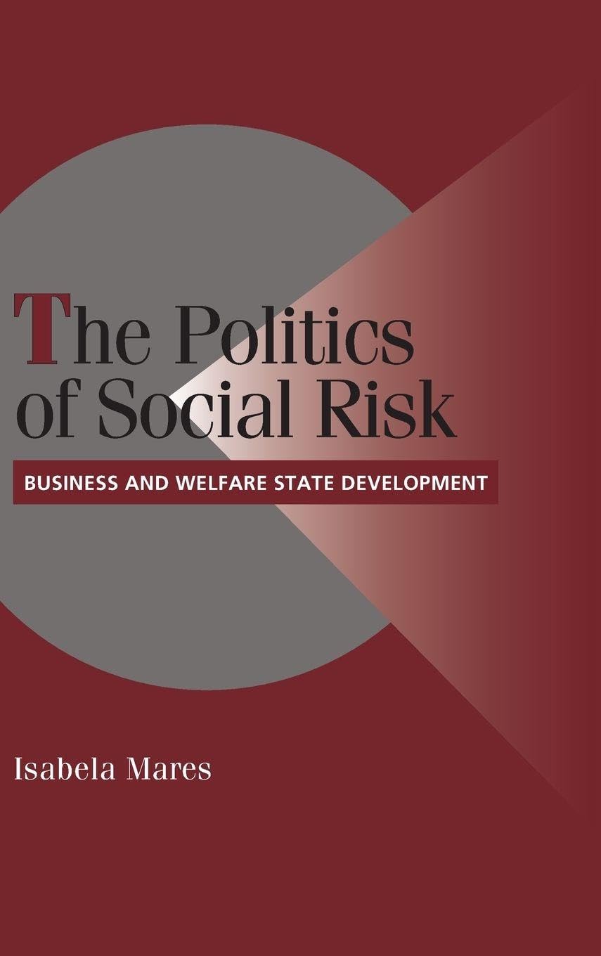 The Politics of Social Risk