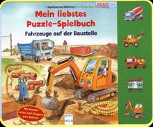 Fahrzeuge auf der Baustelle: Mein liebstes Puzzle-Spielbuch