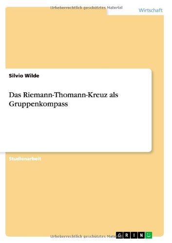 Das Riemann-Thomann-Kreuz als Gruppenkompass