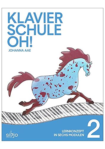 Klavierschule OH! Modul 2 - Johanna Aae Geheftet