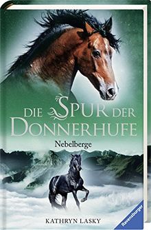 Die Spur der Donnerhufe, Band 3: Nebelberge